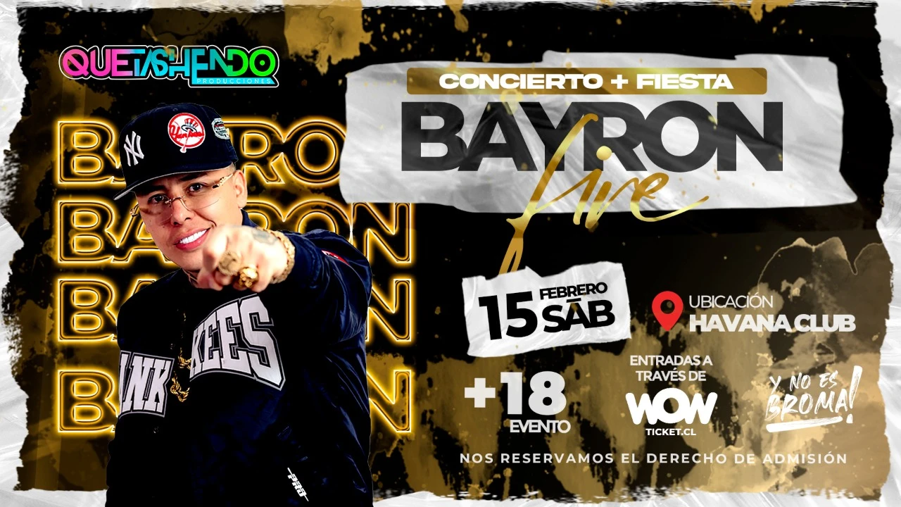 Bayron Fire en Concepción Concierto + Fiesta - Sábado 15 de Febrero