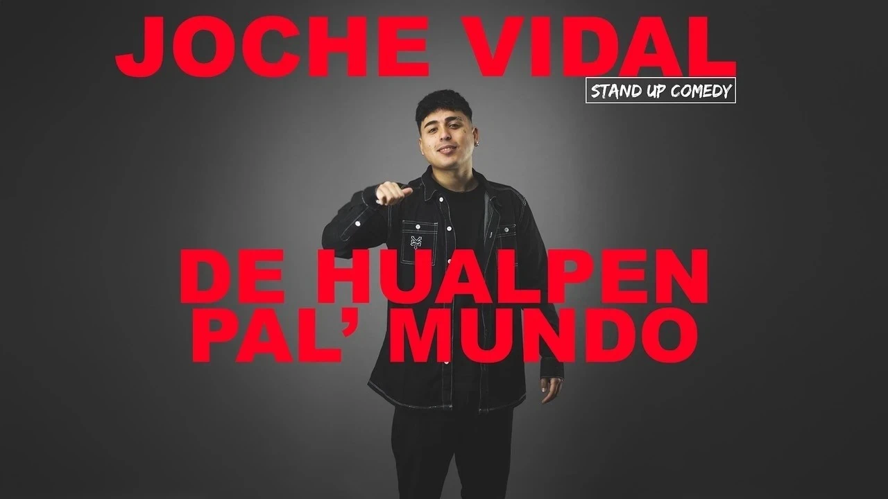 De Hualpen pal’ Mundo- Joche Vidal en Teatro Fiebre [ Sabado 16 de Noviembre Santiago de Chile]